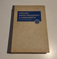 Základy jemné mechaniky a hodinářství 1953