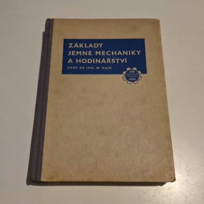 Základy jemné mechaniky a hodinářství 1953