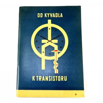 "OD KYVADLA K TRANSISTORU"