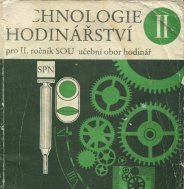 Učebnice TECHNOLOGIE HODINÁŘSTVÍ II.