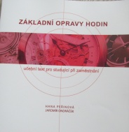 ZÁKLADNÍ OPRAVY HODIN