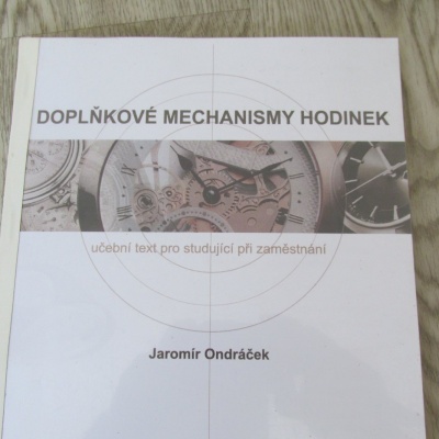 DOPLŇKOVÉ MECHANISMY HODINEK - UČEBNICE