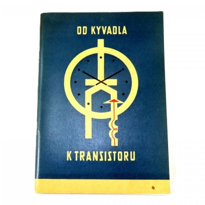 "OD KYVADLA K TRANSISTORU"